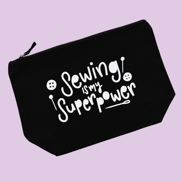 Sewing is my Superpower Glitter Pouches - Nurture and Cheer