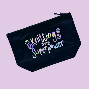 Knitting is my Superpower Holographic Pouch