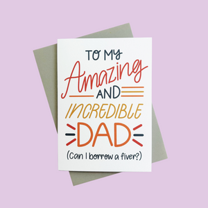 Incredible and Amazing Dad Card - Nurture and Cheer