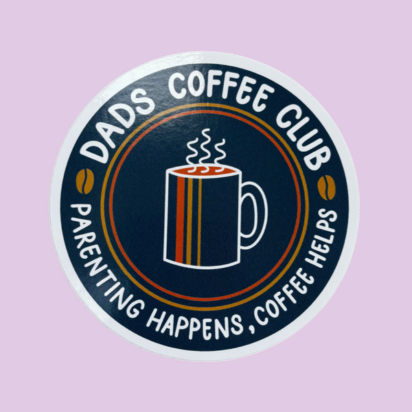 Dads Coffee Club Vinyl Sticker - Nurture and Cheer
