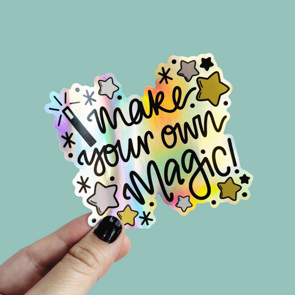 Make Your Own Magic Holographic Sticker - Nurture and Cheer